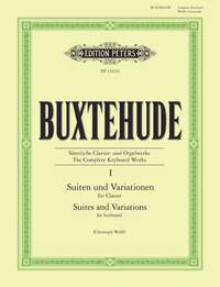 Buxtehude, D: The Complete Keyboard Works Volume 1