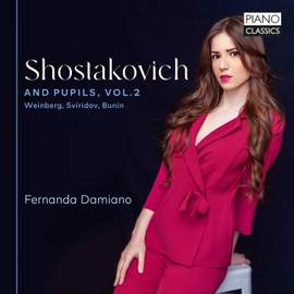 Shostakovich and Pupils, Vol.2: Weinberg, Sviridov, Bunin