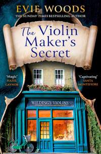 The Violin Maker’s Secret