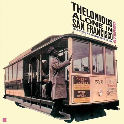 Thelonious Alone in San Francisco