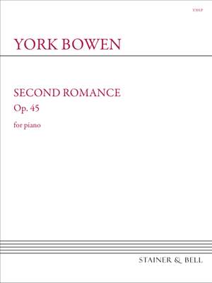 Bowen, York: Second Romance for Piano. Op. 45