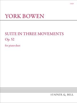 Bowen, York: Suite in Three Movements Op 52. Piano Duet