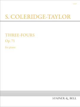 Coleridge-Taylor, Samuel: Three-Fours (Valse Suite), Op. 71. Piano Solo