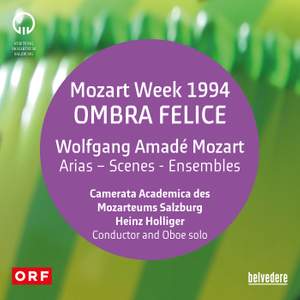 Mozart Week 1994, Ombra Felice