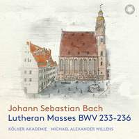 JS Bach: Lutheran Masses BWV 233-236