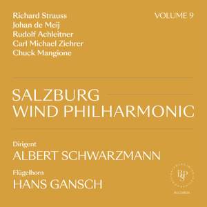 Salzburg Wind Philharmonic Vol. 9