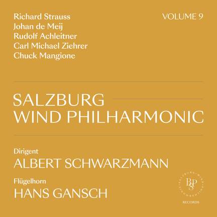 Salzburg Wind Philharmonic Vol. 9