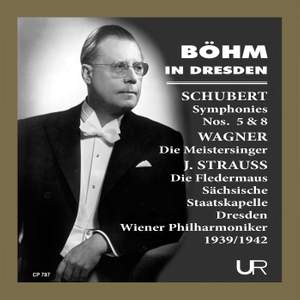 Böhm conducts Schubert, Wagner, Strauss
