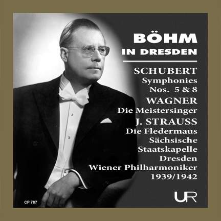 Böhm conducts Schubert, Wagner, Strauss