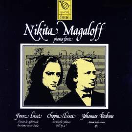 Nikita Magaloff - Franz Liszt, Fryderyk Chopin, Johannes Brahms