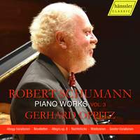 Robert Schumann - Piano Works Vol.3