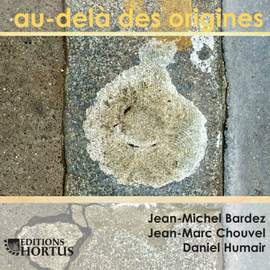 Au-delà des origines