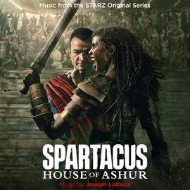 Spartacus: House of Ashur (Music from the STARZ Original Series)