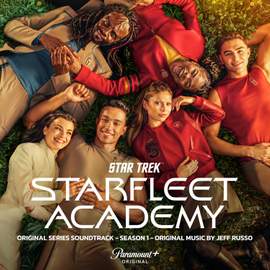 Star Trek: Starfleet Academy – Season 1 (Original Series Soundtrack)