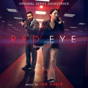 Red Eye: Season 2 (Original Series Soundtrack)