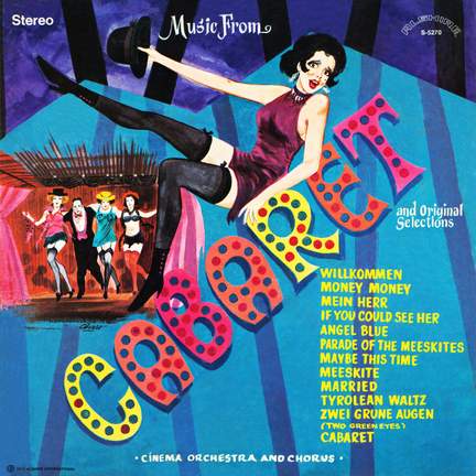 Music from Cabaret and Original Selections