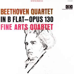 Beethoven: String Quartet in B-Flat Major, Op. 130