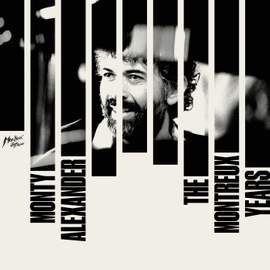 Monty Alexander: The Montreux Years