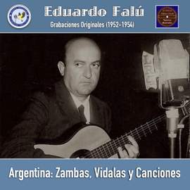 Argentina: Zambas, Vidalas y Canciones
