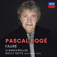 Fauré: Barcarolles - Dolly Suite
