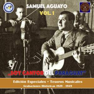 Soy Cantor Del Paraguay (Grabaciones Históricas 1929-1955)