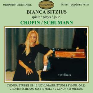 Chopin: Etudes, Op. 10 - Schumann: Symphonic Etudes, Op. 13