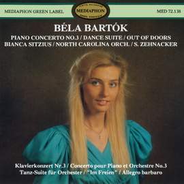 Béla Bartok: Piano Concerto No. 3, Dance Suite & Out of Doors