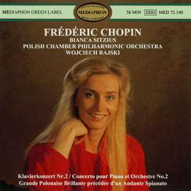 Frédéric Chopin: Piano Concerto No. 2 & Grande Polonaise Brillante