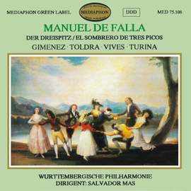 De Falla: The Three Cornered Hat & works by Gimenez, Toldra, Vives & Turina