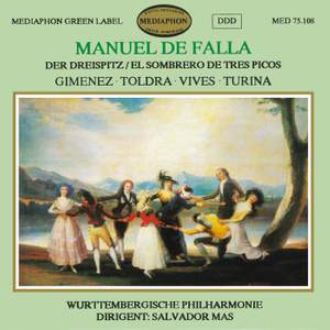 De Falla: The Three Cornered Hat & works by Gimenez, Toldra, Vives & Turina