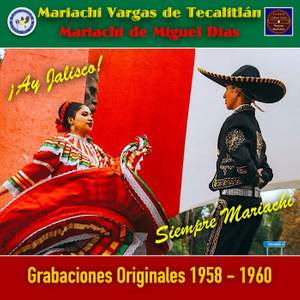 Ay Jalisco! - Siempre Mariachi
