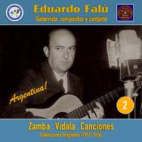 Eduardo Falú, Vol. 2: Argentina! • Zamba - Vidala - Canciones
