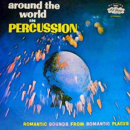 Around the World in Percussion