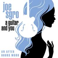 A Guitar and You: An After Hours Mood