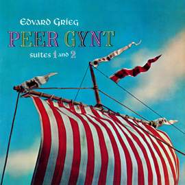 Peer Gynt Suites 1 and 2