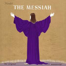 The Messiah: The Original Manuscript