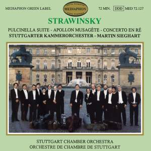 Stravinsky: Pulcinella Suite, Apollon Musagète, Concerto in D