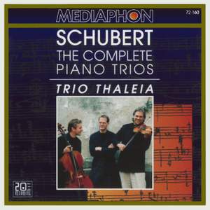 Franz Schubert: The Complete Piano Trios