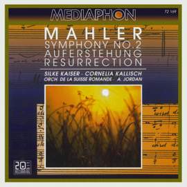Mahler: Symphony No. 2 'Resurrection'