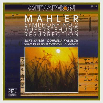 Mahler: Symphony No. 2 'Resurrection'