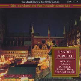 The Most Beautiful Christmas Markets - Purcell & Händel