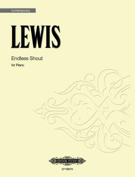 Lewis, George: Endless Shout (solo piano)