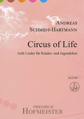Schmidt-Hartmann, A: Circus of Life
