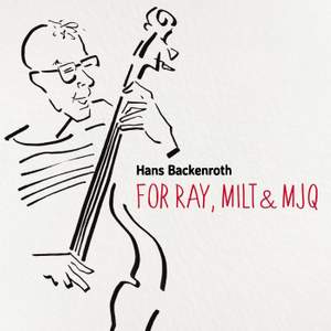 For Ray, Milt & MJQ