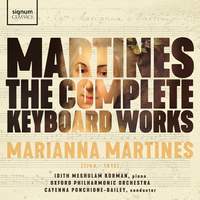 Marianna Martines: The Complete Keyboard Works
