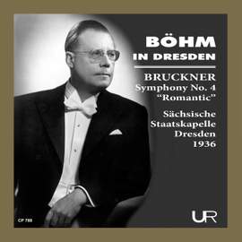 Böhm conducts Bruckner: Symphony No. 4