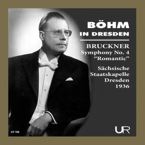 Böhm conducts Bruckner: Symphony No. 4