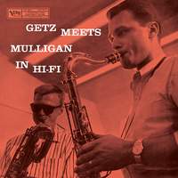 Getz Meets Mulligan In Hi-Fi