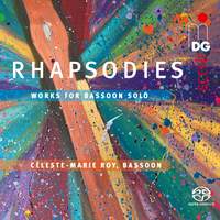 Rhapsodies - Works for Bassoon solo