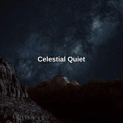 Celestial Quiet